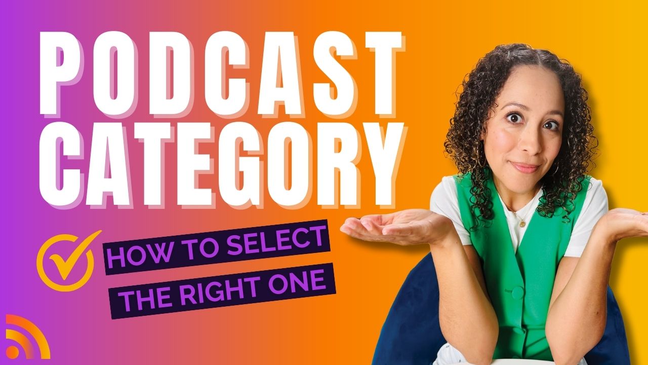 Choosing the Right Podcast Category: Get Discovered on Apple and Spotify